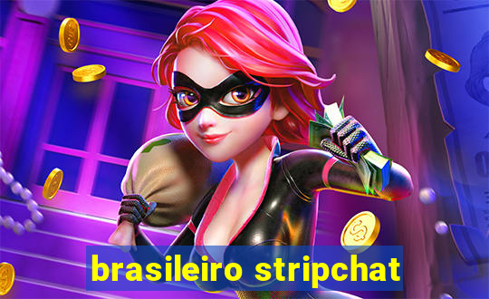 brasileiro stripchat